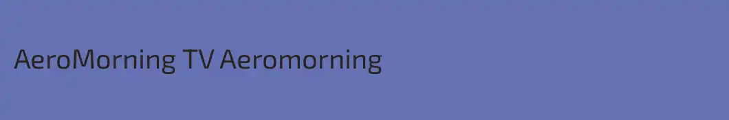 AeroMorning TV Aeromorning